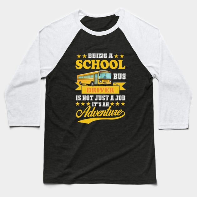 School Bus Driver Baseball T-Shirt by Bananagreen